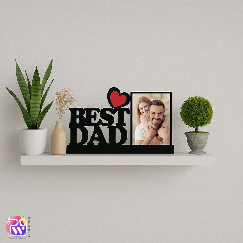 Customized Tabletop “Best Dad” Photo Frame – Perfect Gift for Father